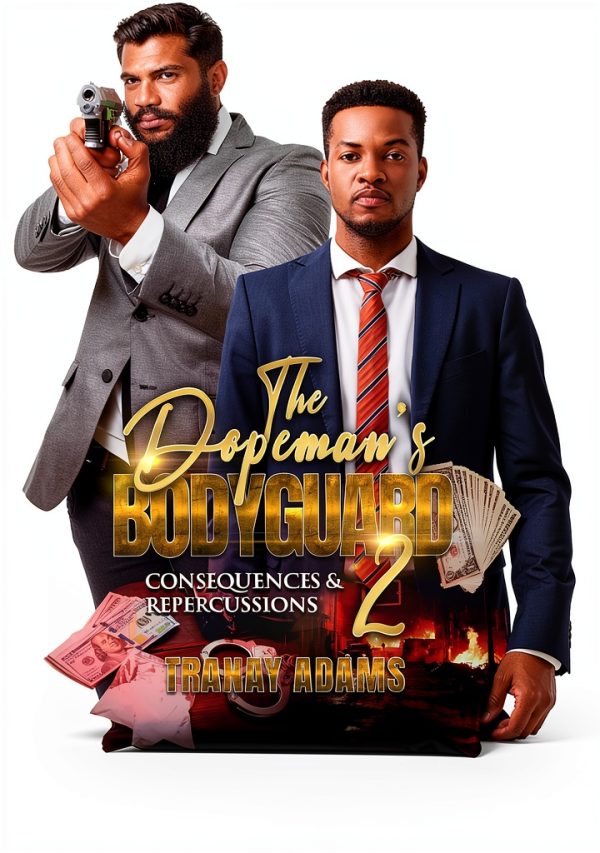 The Dopeman's Bodyguard: Book 2 of 2 by DOPE READZ PRESENTS-0